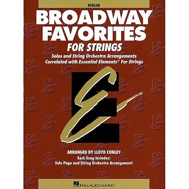 Essential Elements Broadway Favorites for Strings – Violin Level 1-2